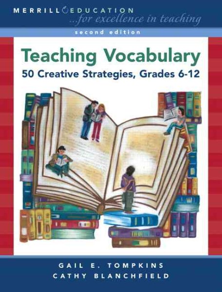 Teaching Vocabulary: 50 Creative Strategies, Grades 6-12 (2nd Edition) cover