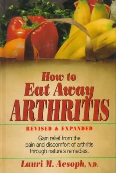 How to Eat Away Arthritis cover