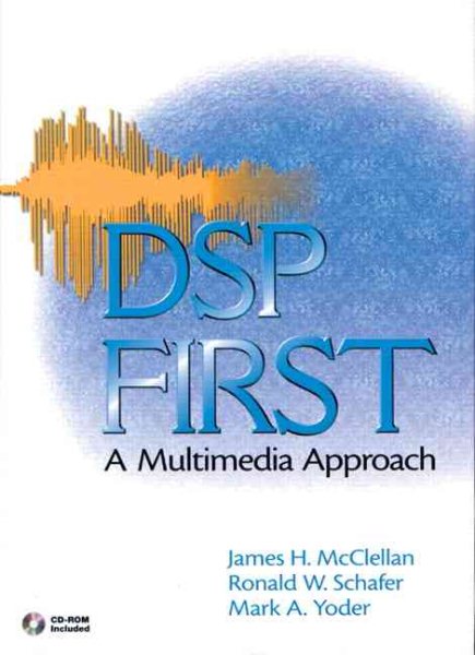 DSP First: A Multimedia Approach cover