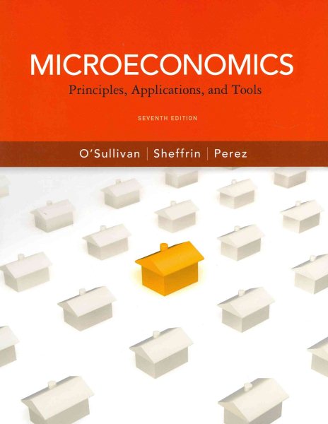 Microeconomics: Principles, Applications, and Tools (Pearson Series in Economics) cover