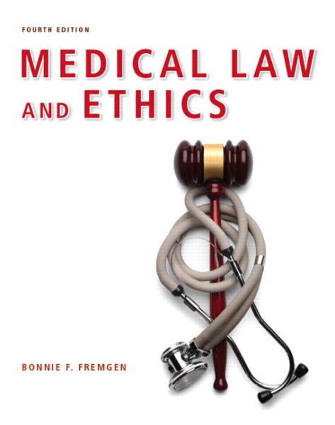 Medical Law and Ethics (4th Edition) cover