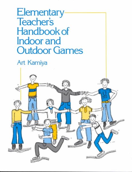 Elementary Teacher's Handbook of Indoor & Outdoor Games cover