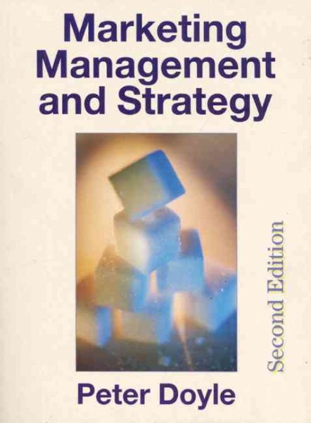 Marketing Management and Strategy (2nd Edition)