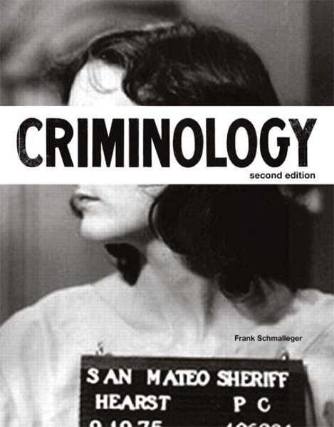 Criminology (2nd Edition) (The Justice Series) cover
