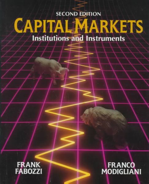 Capital Markets: Institutions and Instruments (2nd Edition) cover