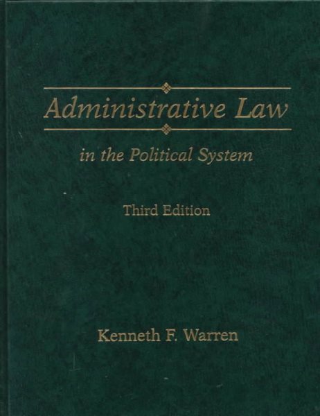 Administrative Law in the Political System (3rd Edition) cover