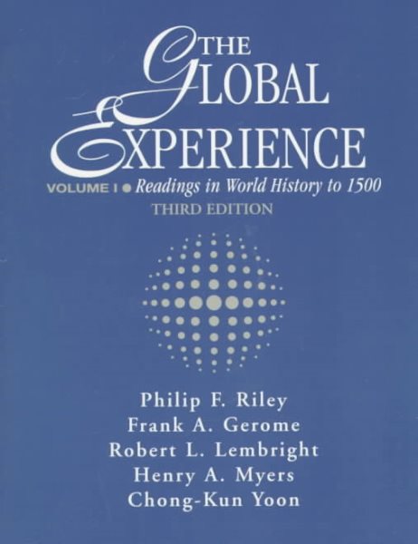 Global Experience: Readings in World History to 1500, Volume I cover