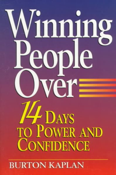 Winning People Over: 14 Days to Power & Confidence cover