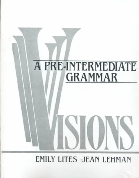 Visions: A Pre-Intermediate Grammar
