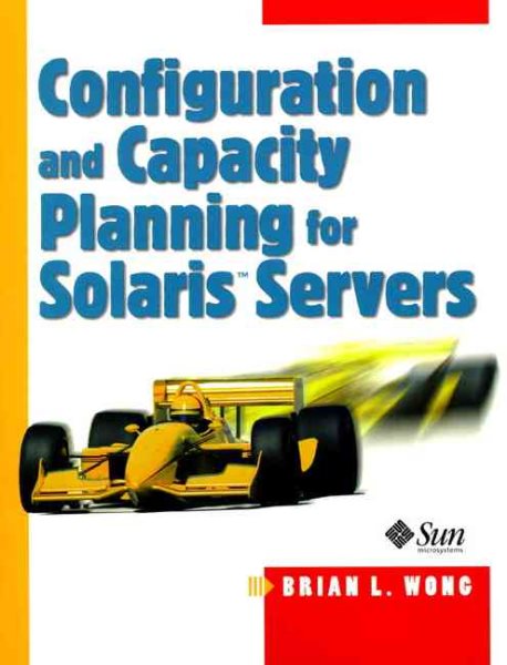 Configuration and Capacity Planning for Solaris Servers cover