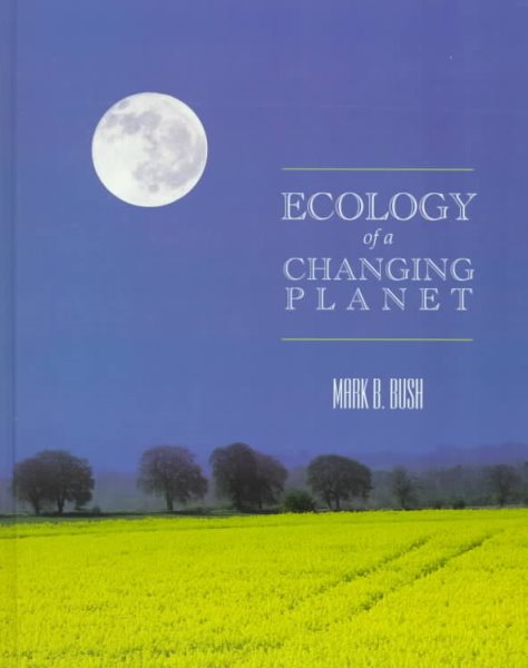 Ecology of a Changing Planet