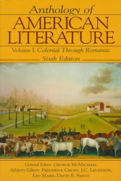 Anthology of American Literature Vol. I: Colonial Through Romantic cover