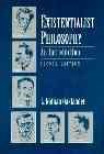 Existentialist Philosophy: An Introduction (2nd Edition) cover