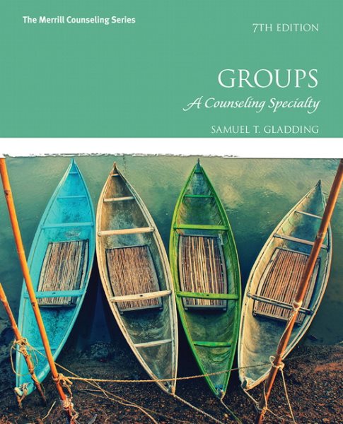 Groups: A Counseling Specialty (7th Edition) cover