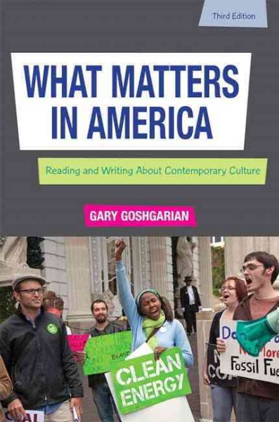 What Matters in America: Reading and Writing About Contemporary Culture cover