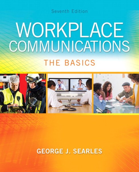Workplace Communications: The Basics (7th Edition) cover