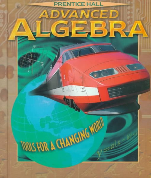 Advanced Algebra: TOOLS FOR A CHANGING WORLD cover