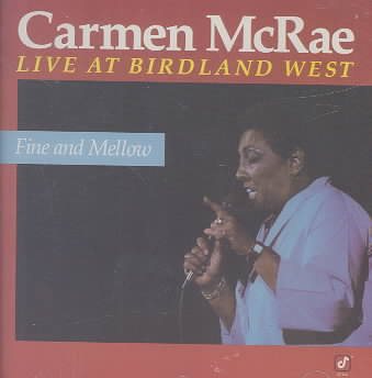 Fine & Mellow: Live at Birdland West cover