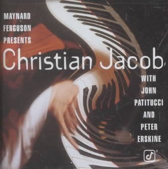 Maynard Ferguson Presents Christian Jacob cover