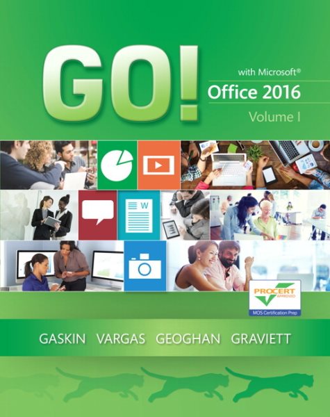 GO! with Office 2016 Volume 1 (GO! for Office 2016 Series) - Standalone book cover