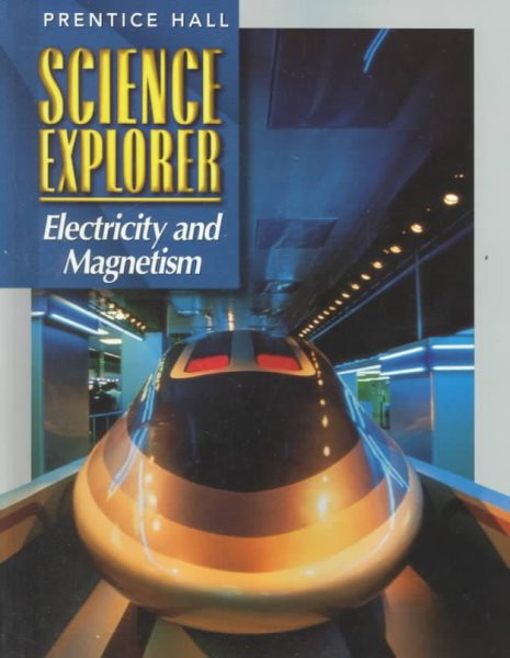 Science Explorer: Electricity and Magnetism cover