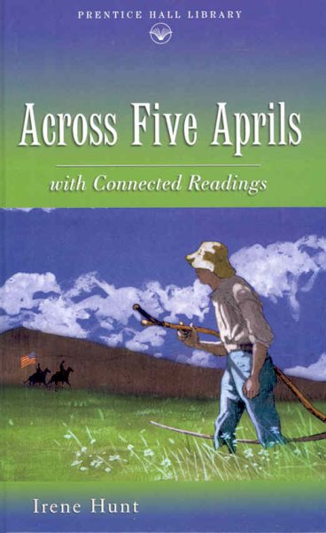 Across Five Aprils: with Connected Readings cover