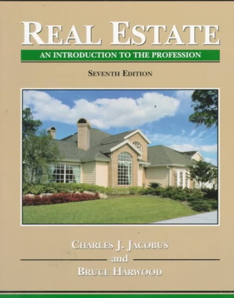 Real Estate: An Introduction to the Profession cover
