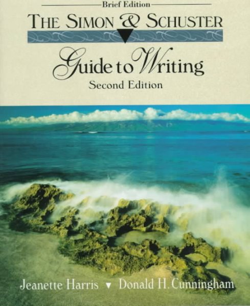 Simon & Schuster Guide to Writing: Second Edition cover