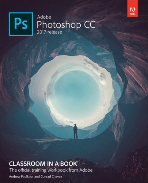 Adobe Photoshop CC Classroom in a Book (2017 release) cover