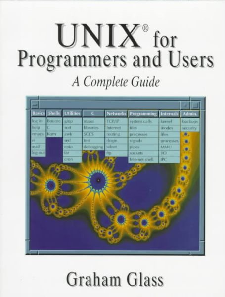 Unix for Programmers and Users: A Complete Guide cover