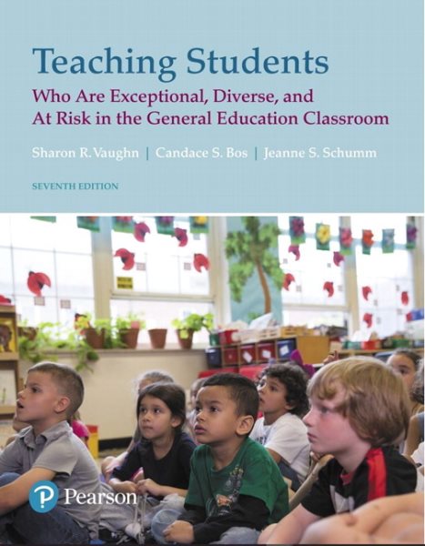 Teaching Students Who Are Exceptional, Diverse, and At Risk in the General Education Classroom cover