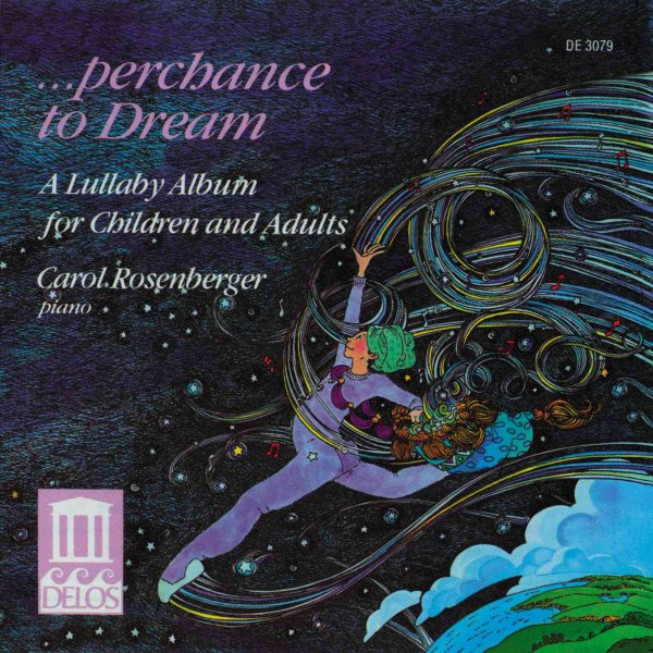 Perchance to Dream: A Lullaby Album for Children and Adults cover