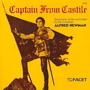 Alfred Newman: Captain from Castile cover