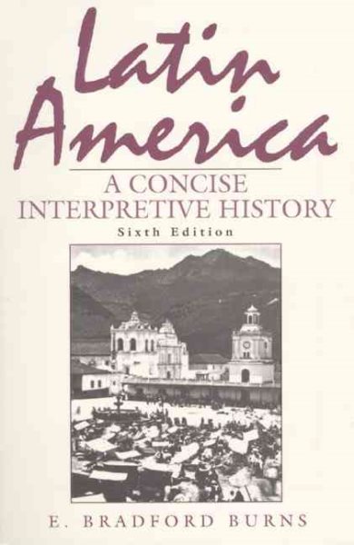 Latin America: A Concise Interpretive History cover
