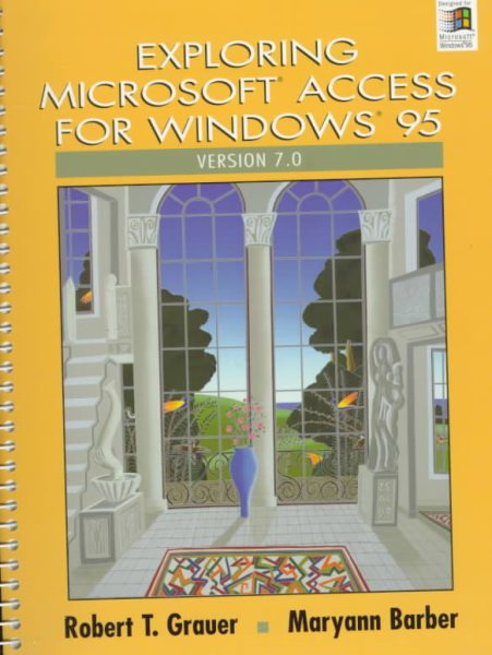 Exploring Microsoft Access 7.0 for Windows 95 cover