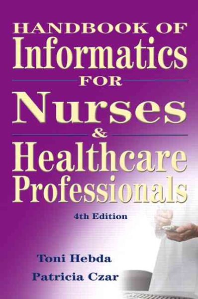 Handbook of Informatics for Nurses and Healthcare Professionals (4th Edition) cover