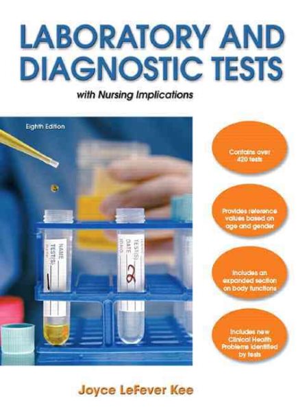 Laboratory and Diagnostic Tests: with Nursing Implications cover