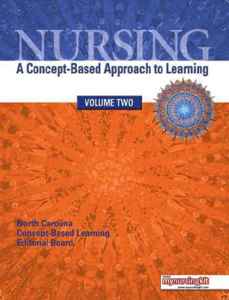 Nursing: A Concept–Based Approach to Learning, Volume 2 cover