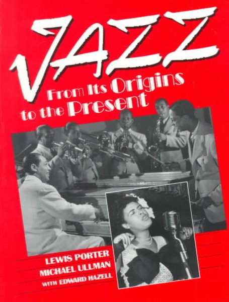 Jazz: From its Origins to the Present cover