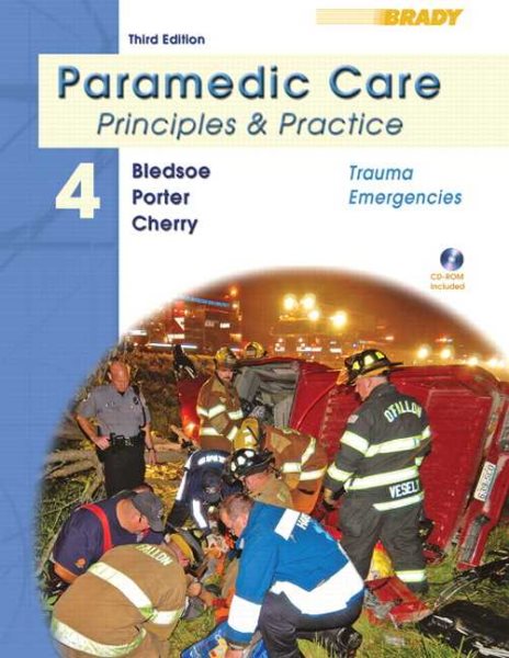 Paramedic Care: Principles & Practice: Trauma Emergencies: 4 cover