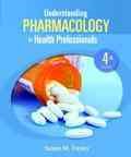 Understanding Pharmacology for Health Professionals (4th Edition) cover