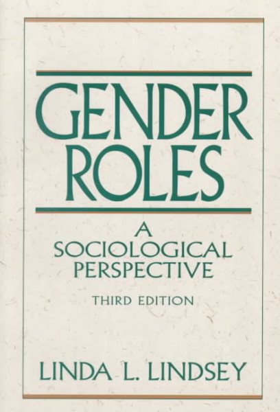 Gender Roles: A Sociological Perspective (3rd Edition) cover