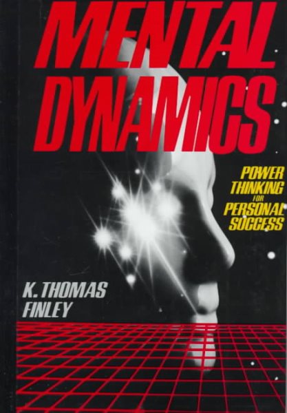 Mental Dynamics: Power Thinking for Personal Success cover