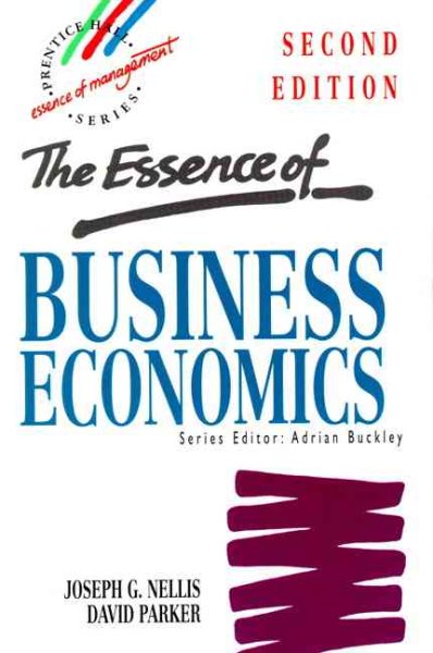 The Essence of Business Economics (Essence Series) cover