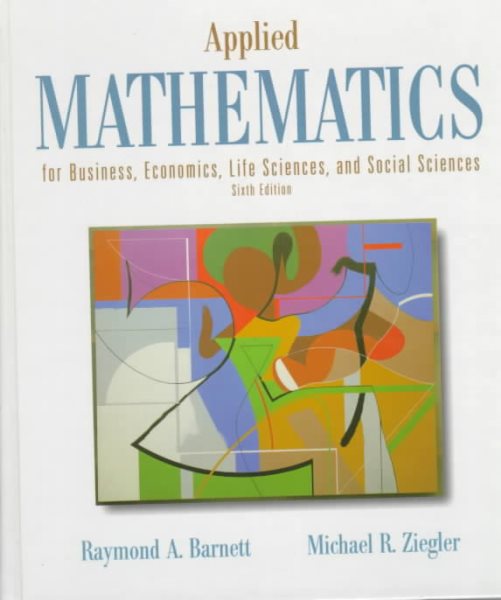 Applied Mathematics for Business, Economics, Life Sciences and Social Sciences cover
