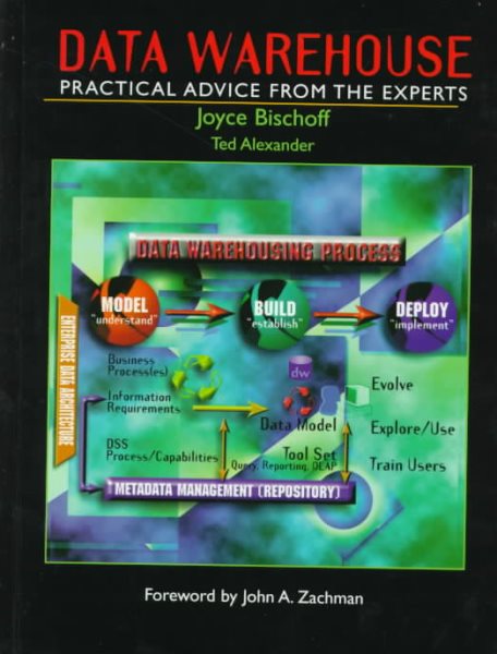 Data Warehouse: Practical Advice from the Experts cover