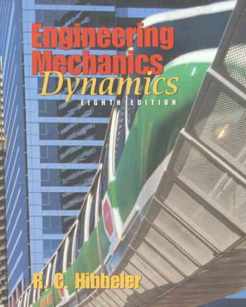 Engineering Mechanics: Dynamics (8th Edition) cover