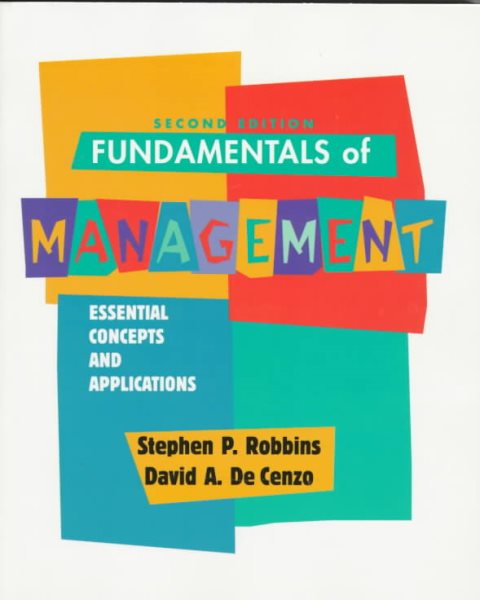 Fundamentals of Management: Essential Concepts and Applications cover