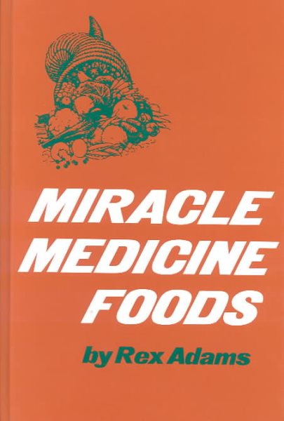 Miracle Medicine Foods cover