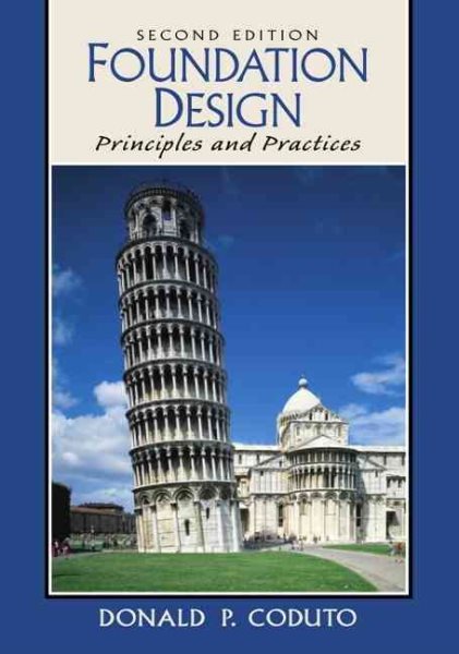 Foundation Design: Principles and Practices (2nd Edition) cover